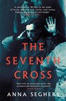 The Seventh Cross - Anna Seghers - 9780349010410