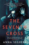 The Seventh Cross - Anna Seghers - 9780349010410