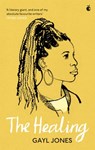 The Healing - Gayl Jones - 9780349012186