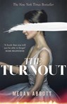 The Turnout - Megan Abbott - 9780349012469