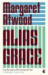Alias Grace - Margaret Atwood - 9780349013077