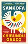 Sankofa - Chibundu Onuzo - 9780349013138