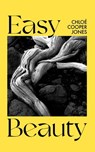 Easy Beauty - Chloé Cooper Jones - 9780349013794