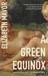 A Green Equinox - Elizabeth Mavor - 9780349018393