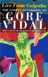 Live From Golgotha - VIDAL,  Gore - 9780349104782