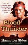 Blood And Thunder - Hampton Sides - 9780349120317
