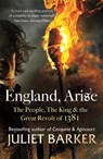 England, Arise - Juliet Barker - 9780349123820