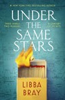 Under the Same Stars - Libba Bray - 9780349125688