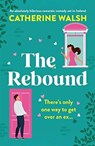 The Rebound - Catherine Walsh - 9780349132822