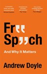 Free Speech And Why It Matters - Andrew Doyle - 9780349135373