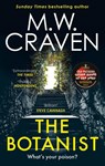 The Botanist - M. W. Craven - 9780349135557