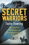 Secret Warriors - Taylor Downing - 9780349138831