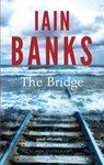 The Bridge - Iain Banks - 9780349139210