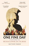 One Fine Day - Matthew Parker - 9780349142364