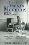 Last Train To Memphis - Peter Guralnick - 9780349144450