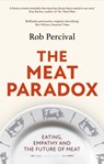 The Meat Paradox - Rob Percival - 9780349144573
