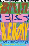 Breath, Eyes, Memory (50th Anniversary Edition) - Edwidge Danticat - 9780349145259