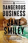 A Dangerous Business - Jane Smiley - 9780349145440