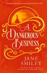 A Dangerous Business - Jane Smiley - 9780349145457
