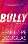 Bully - Penelope Douglas - 9780349405933