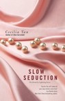 Slow Seduction - Cecilia Tan - 9780349407241