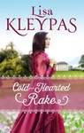 Cold-Hearted Rake - Lisa Kleypas - 9780349407609