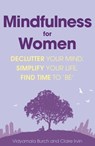 Mindfulness for Women - Vidyamala Burch ; Claire Irvin - 9780349408521