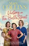 Victory on Ten Bells Street - Mary Collins - 9780349416205