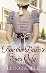 For the Duke's Eyes Only - Lenora Bell - 9780349417660