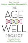 The Age-Well Project - Annabel Streets ; Susan Saunders - 9780349419695