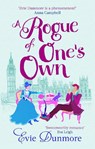A Rogue of One's Own - Evie Dunmore - 9780349424118