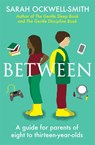 Between - Sarah Ockwell-Smith - 9780349427775