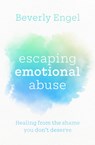Escaping Emotional Abuse - Beverly Engel - 9780349427911