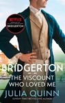 Bridgerton: The Viscount Who Loved Me (Bridgertons Book 2) - Julia Quinn - 9780349429793