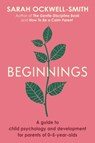 Beginnings - Sarah Ockwell-Smith - 9780349431284