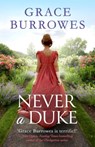 Never a Duke - Grace Burrowes - 9780349434155