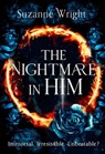 The Nightmare in Him - Suzanne Wright - 9780349434612