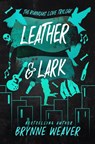 Leather & Lark - Brynne Weaver - 9780349441580