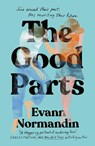 The Good Parts - Evann Normandin - 9780349448114