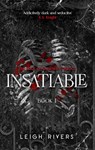 Insatiable - Leigh Rivers - 9780349448541