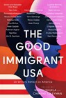 The Good Immigrant USA - Nikesh Shukla ; Chimene Suleyman - 9780349700359