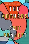 The Mothers - Brit Bennett - 9780349701486