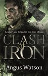 Clash of Iron - Angus Watson - 9780356502625