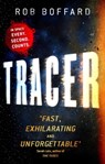 Tracer - Rob Boffard - 9780356505145