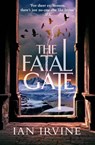 The Fatal Gate - Ian Irvine - 9780356505244