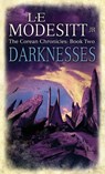 Darknesses - L. E. Modesitt Jr. - 9780356505657