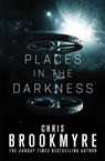 Places in the Darkness - Chris Brookmyre - 9780356506272