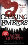 Chasing Embers - James Bennett - 9780356506647
