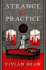 Strange Practice - Vivian Shaw - 9780356508870