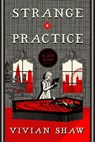 Strange Practice - Vivian Shaw - 9780356508887